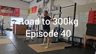 Weightlifting - Road to 300kg. Episode 40