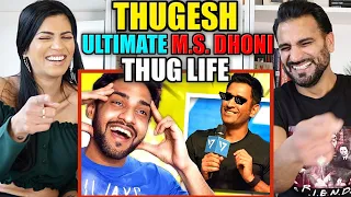 ULTIMATE M.S. DHONI THUG LIFE (A TRIBUTE) ⚫  THUGESH | REACTION!!