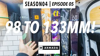 All of my ARMADA SKIS - 98mm to 133mm!