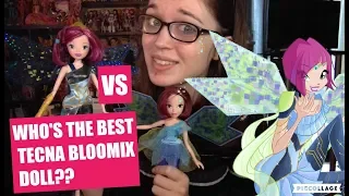 WHO IS THE BEST TECNA BLOOMIX DOLL?! WINX CLUB DOLL COMPARISON