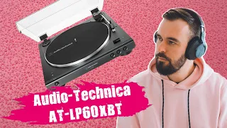 Обзор Audio-Technica AT-LP60XBT | Автоматический проигрыватель винила c Bluetooth