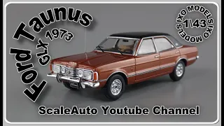 Ford Taunus GLX 1973 (IXO MODELS) 1/43