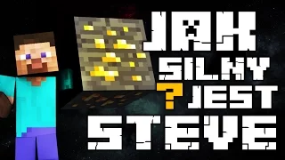 Jak Silny Jest Steve?