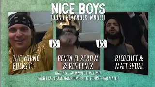 Super Retro-Highlights: Lucha Bros vs Young Bucks vs Sydal and Ricochet | PWG Nice Boys (DPRNR)