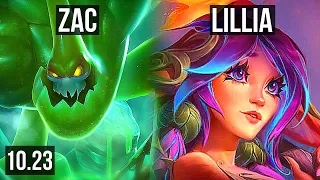 ZAC vs LILLIA (JUNGLE) | Rank 4 Zac, 13/2/9, Godlike, 300+ games | BR Challenger | v10.23