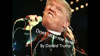 Donald Trump sings "Don't stop me now" by Queen [AI Cover]