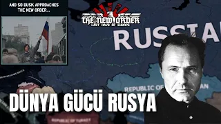 Rusya: Özgür Dünyanın Koruyucusu | Hearts of Iron IV - The New Order