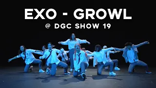 [DGC Show 19] EXO - Growl Dance Cover
