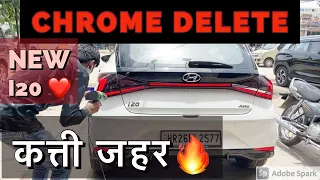 क्या जहर बन गई 😍| REAR end MODIFIED in all new i20| CHROME delete 😎| rewiring trunk light