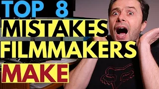 8 Common Mistakes Beginner Filmmakers Make when Filming a Short Movie