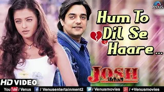 Haare Haare hum HD 1080p song film josh