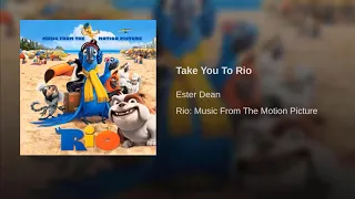 Take You To Rio Ten Hour Version