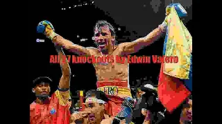 Все 27 нокаутов Эдвина Валеро |"нарезка"| ¦ All 27 knockouts by Edwin Valero