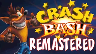 Crash Bash REMASTERED - Title Theme