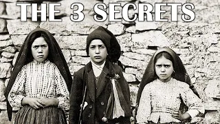 THE THREE SECRETS OF FATIMA