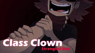 Class Clown | [Strangled Red Animation meme] [!Mild FW]