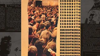 Eskorbuto - Eskizofrenia (Full Album remastered / Álbum completo remasterizado)