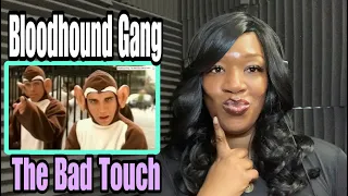 FIRST TIME HEARING | BLOODHOUND GANG - THE BAD TOUCH REACTION