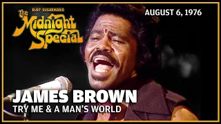 Try Me & A Man's World - James Brown | The Midnight Special