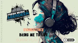 Evanescence - Bring Me To Life || Guitar Play Along TAB