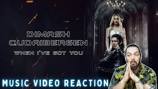 Dimash Qudaibergen - When I've Got You - First Time Reaction