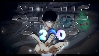 All The Stars - Mix Anime 200 special [ amv/edit ]