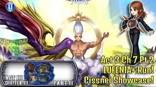 Act 3 Chapter 7 Part 2 LUFENIA+ | Cissnei Showcase! Merciless Angel LUFENIA+ [DFFOO GL]