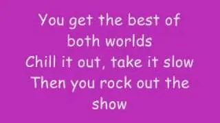 Hannah Montana - Best Of Both Worlds With Lyrics