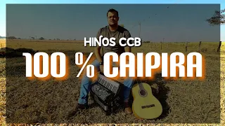 100 % CAIPIRA HINOS CCB | CD COMPLETO