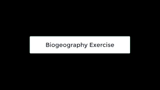 Biogeography Exercise