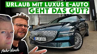 Meine Frau, das elektro Auto und ich im URLAUB! Genesis electrified G80 Langstrecke | Fahr doch