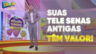 Desengaveta! Troque já suas Tele Senas antigas e volte a concorrer. | TELE SENA