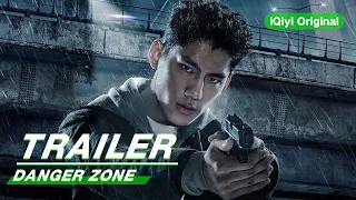 Action Trailer: Danger Zone | 逆局 | iQiyi Original