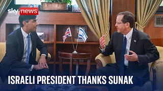 Israel's President Isaac Herzog thanks UK PM Rishi Sunak for his visit in country's 'darkest hour'