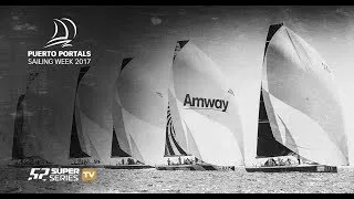 Live TV: Puerto Portals 52 SUPER SERIES Sailing Week 2017 - Day 3 - Race 5