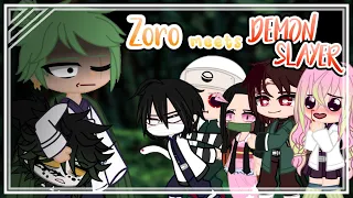 Roronoa Zoro meets Demon Slayer || nvm, forget part 2 || Gacha Club