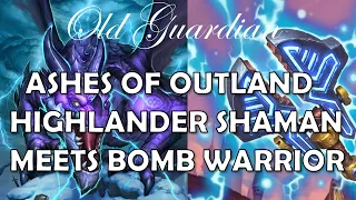 Highlander Shaman meets Bomb Warrior (Hearthstone Ashes of Outland gameplay)