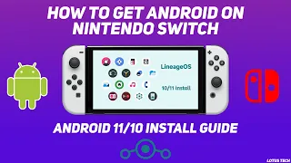 How To Get Android On Nintendo Switch (Android 11/10 Guide)