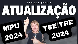 MPU e TSE/TRE 2024 (Dúvidas)