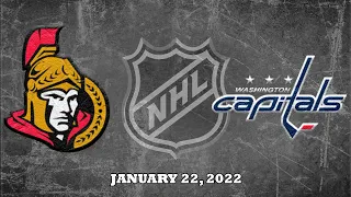 NHL Senators vs Capitals | Jan.22, 2022