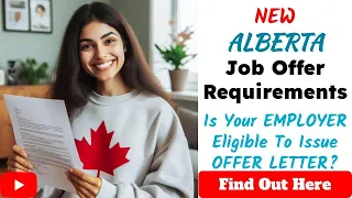 New ALBERTA Job Offer Guidelines | Find Complete Details Here