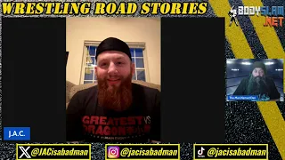 Wrestling Road Stories - Episode 27 - J.A.C.