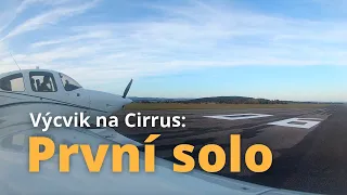 Výcvik na Cirrus: První solo