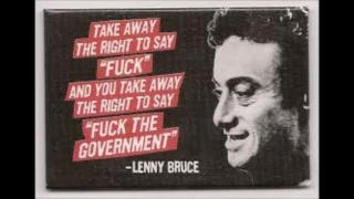 LennyBruce on "there is no right or wrong"