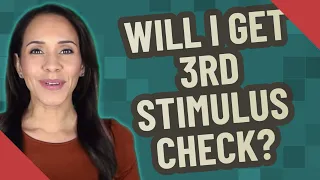 Will I get 3rd stimulus check?