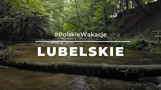 Lubelskie - Najpiękniejsze miejsca #PolskieWakacje