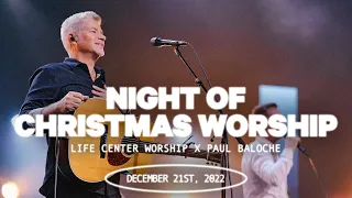 A Night of Christmas Worship with Paul Baloche