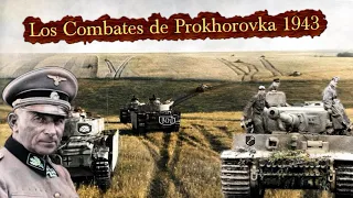 La Batalla de Prokhorovka: Los Combates entre las Waffen SS y la Élite Blindada Soviética