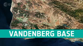 Earth from Space: Vandenberg Air Force Base, California