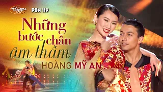 PBN 119 | Hoàng Mỹ An - Những Bước Chân Âm Thầm